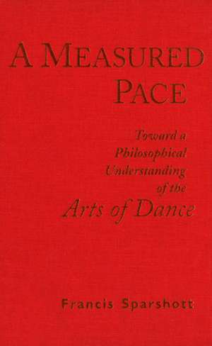 A Measured Pace de F E Sparshott
