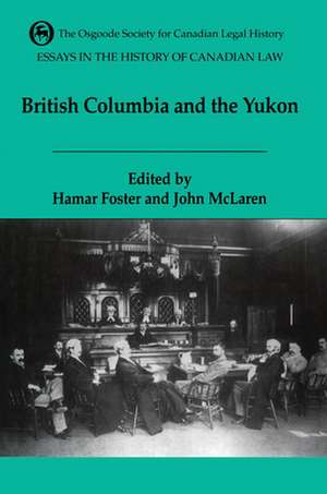 Essays in the History of Canadian Law Volume VI