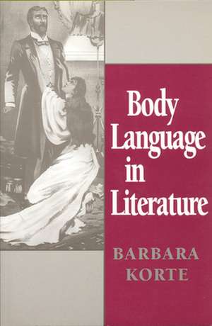 Body Language in Literature de Barbara Korte