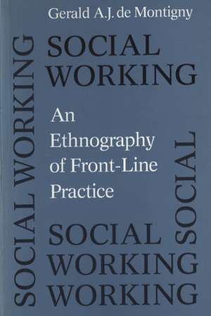 Social Working de Gerald A.J.De Montigny