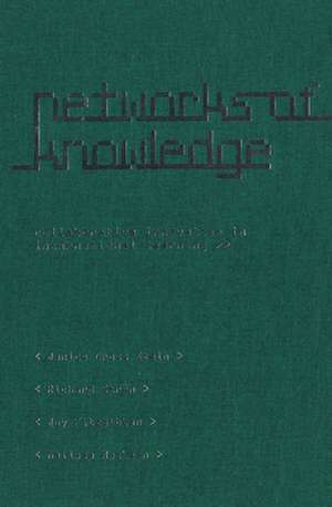 Networks of Knowledge de Janice Gross Stein