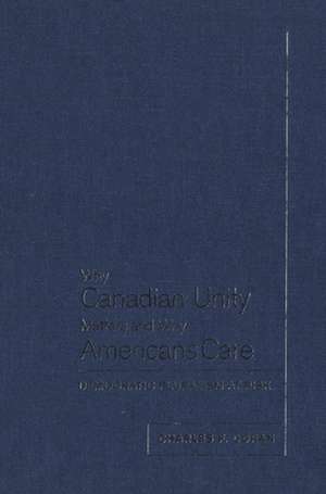 Why Canadian Unity Matters & W de Charles F. Doran