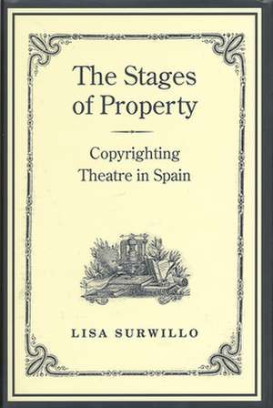 The Stages of Property de Lisa Surwillo