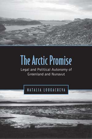 The Arctic Promise de Natalia Loukacheva