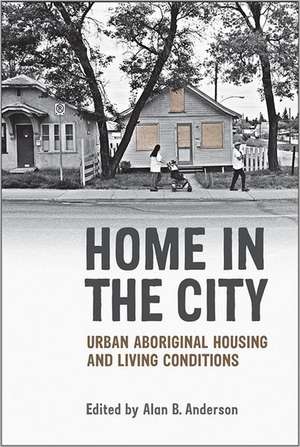 Home in the City de Alan B. Anderson