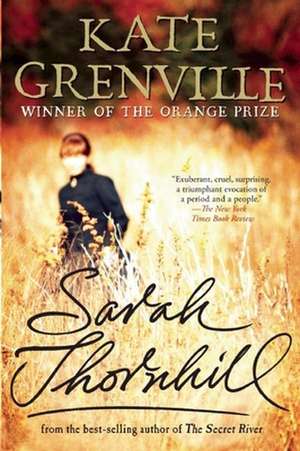 Sarah Thornhill de Kate Grenville