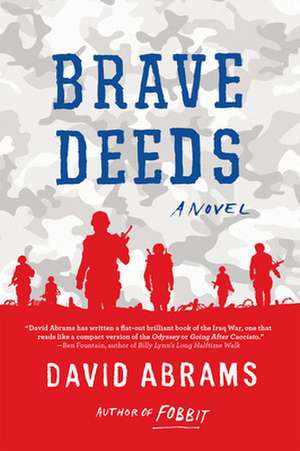 Brave Deeds de David Abrams