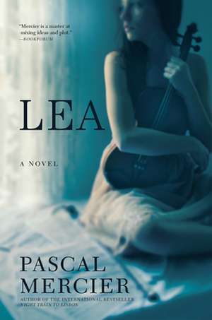 Lea de Pascal Mercier