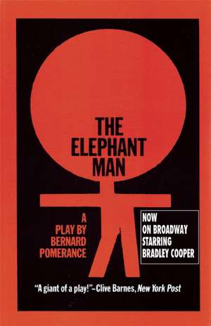 The Elephant Man de Bernard Pomerance