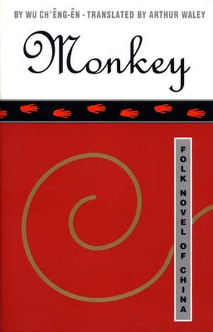 Monkey: Folk Novel of China de Wu Ch'êng-ên