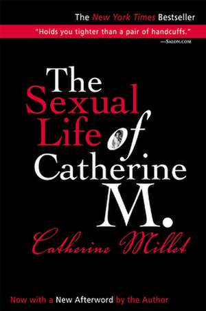 The Sexual Life of Catherine M. de Catherine Millet