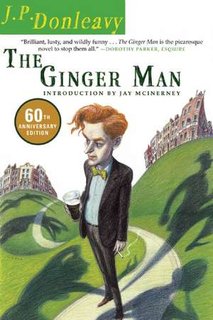 The Ginger Man de James Patrick Donleavy