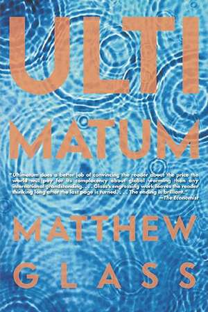 Ultimatum de Matthew Glass