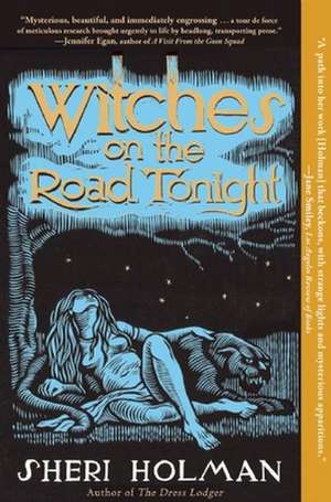 Witches on the Road Tonight de Sheri Holman