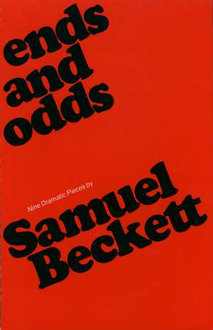 Ends & Odds Expanded/E de Samuel Beckett