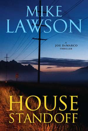 House Standoff de Mike Lawson