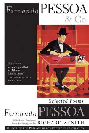 Fernando Pessoa and Co.: Selected Poems de Fernando Pessoa