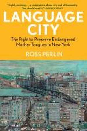 Language City de Ross Perlin