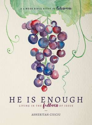 He Is Enough de Asheritah Ciuciu