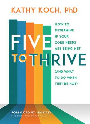 Five to Thrive de Kathy Koch