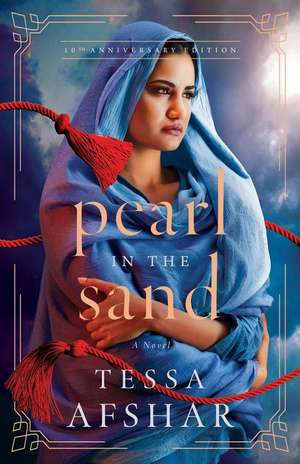 Pearl in the Sand de Tessa Afshar