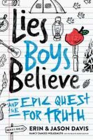 Lies Boys Believe de Erin Davis