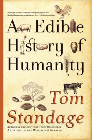 An Edible History of Humanity de Tom Standage