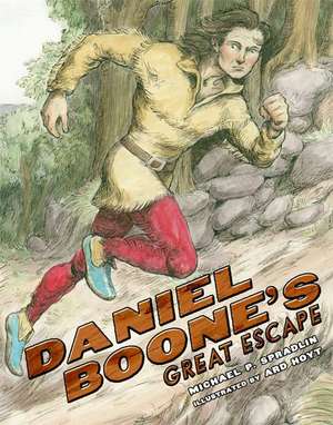 Daniel Boone's Great Escape de Michael P. Spradlin