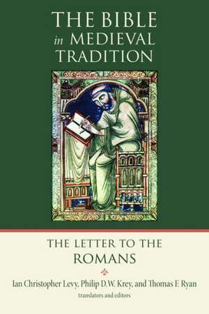 The Letter to the Romans de Ian Christopher Levy