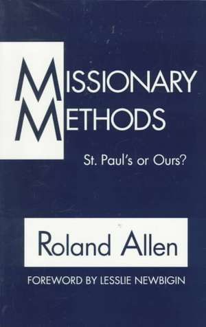 Missionary Methods de Roland Allen