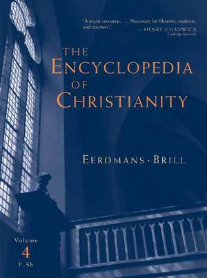 The Encyclopedia of Christianity: P-Sh de Erwin Fahlbusch