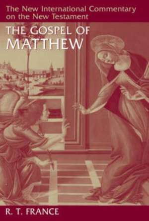 The Gospel of Matthew de R. T. France