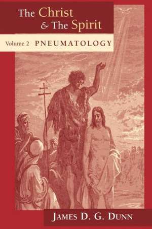 Pneumatology de JAMES D.G. DUNN