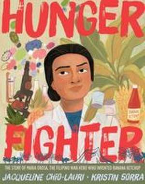 Hunger Fighter de Jacqueline Chio-Lauri