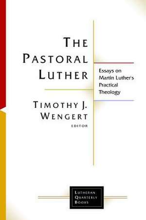 The Pastoral Luther