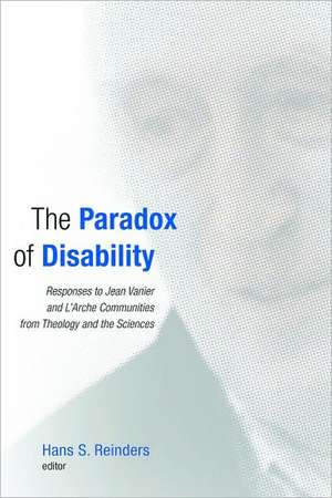 The Paradox of Disability de Hans S. Reinders