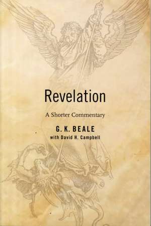 Revelation: A Shorter Commentary de Gregory Beale