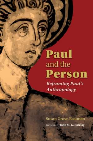 Paul and the Person de Eastman, Susan Grove