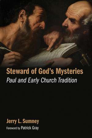 Steward of God's Mysteries de Jerry L. Sumney