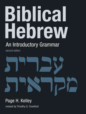 Biblical Hebrew de Page H. Kelley