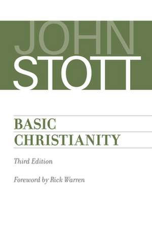 Basic Christianity de John Stott