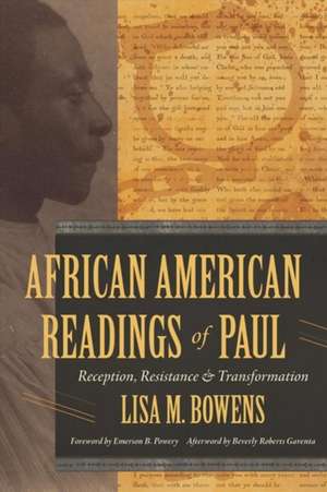 African American Readings of Paul de Lisa M Bowens