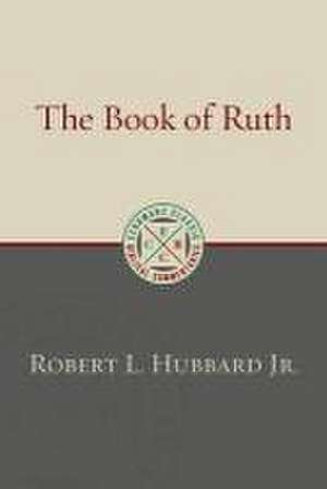 Book of Ruth de Robert L Hubbard