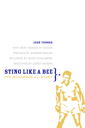 Sting Like a Bee: The Muhammad Ali Story de José Torres