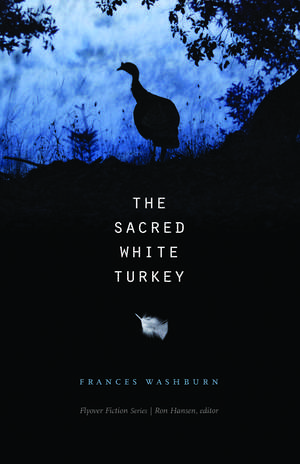 The Sacred White Turkey de Frances Washburn