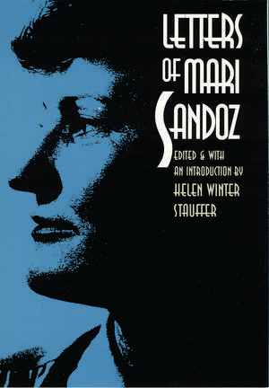 Letters of Mari Sandoz de Mari Sandoz