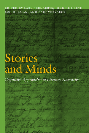 Stories and Minds: Cognitive Approaches to Literary Narrative de Lars Bernaerts