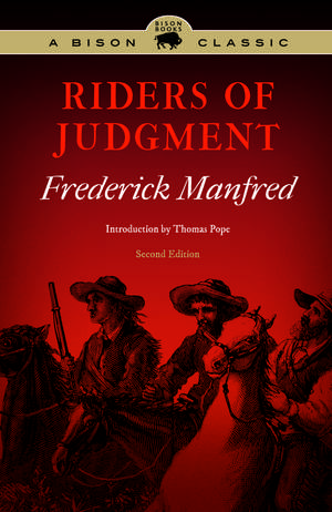 Riders of Judgment de Frederick Manfred