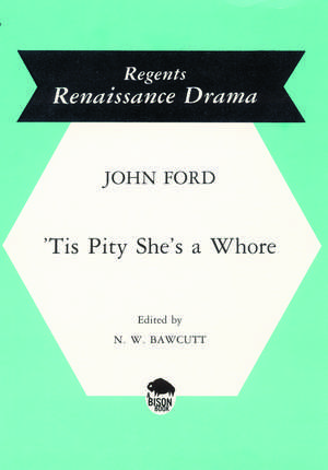 'Tis Pity She's a Whore de John Ford