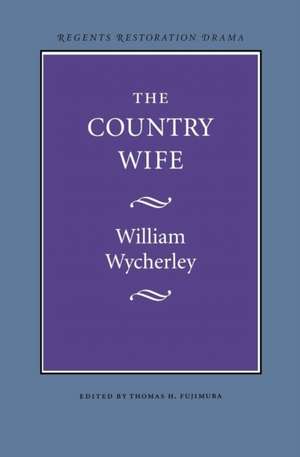 The Country Wife de William Wycherley